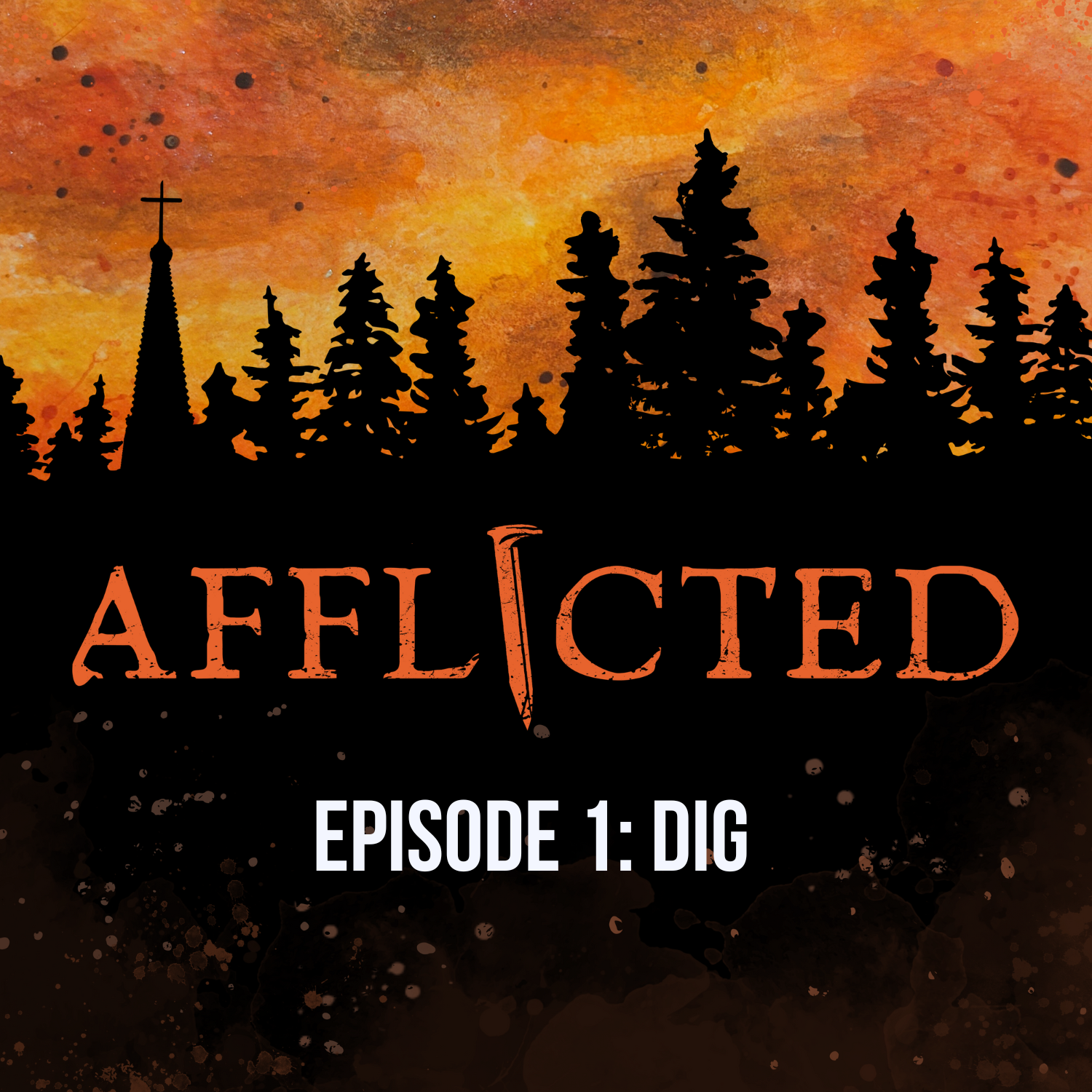 Episodes – Afflicted: A Horror Thriller Audio Drama